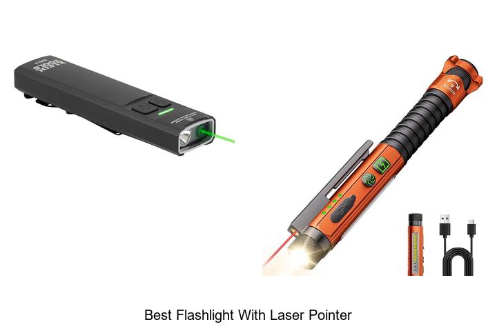 Top 10 Best Flashlight With Laser Pointer You Can’t Miss