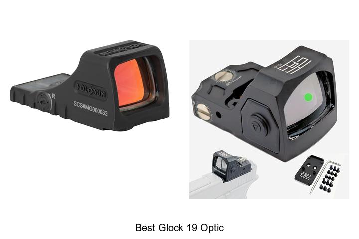 Top 10 Best Glock 19 Optic That Will Blow Your Mind!