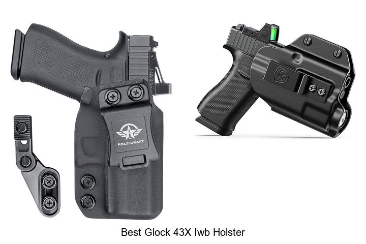 Top 12 Best Glock 43X IWB Holster You Can’t Miss