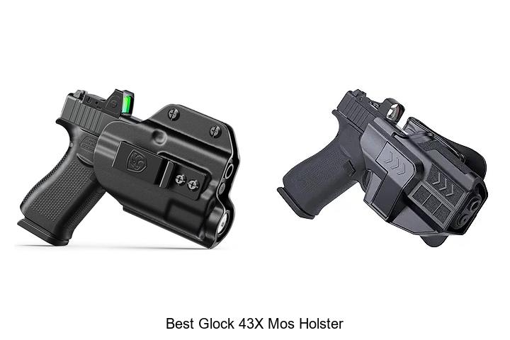 Top 12 Best Glock 43X MOS Holster You Can’t Miss Now