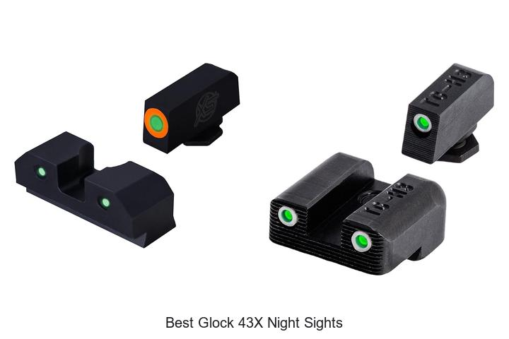 Top 12 Best Glock 43x Night Sights You Can’t Miss!
