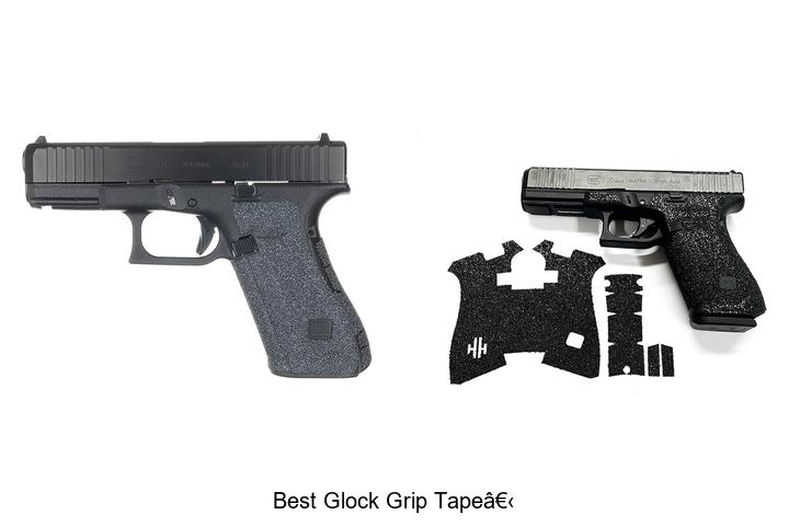 Top 12 Best Glock Grip Tape For Ultimate Control!