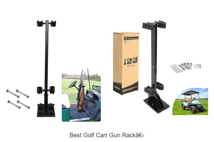 Top 12 Best Golf Cart Gun Rack That Will Blow Your Mind