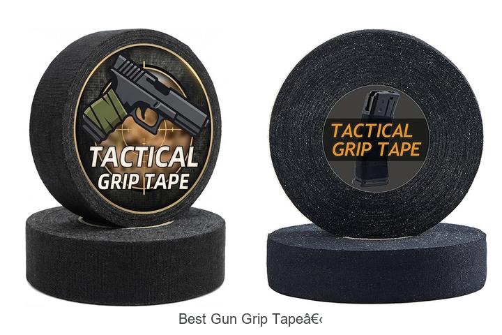 Top 12 Best Gun Grip Tape For Ultimate Control Now!