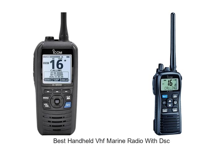 Top 12 Best Handheld VHF Marine Radio With DSC Revealed!