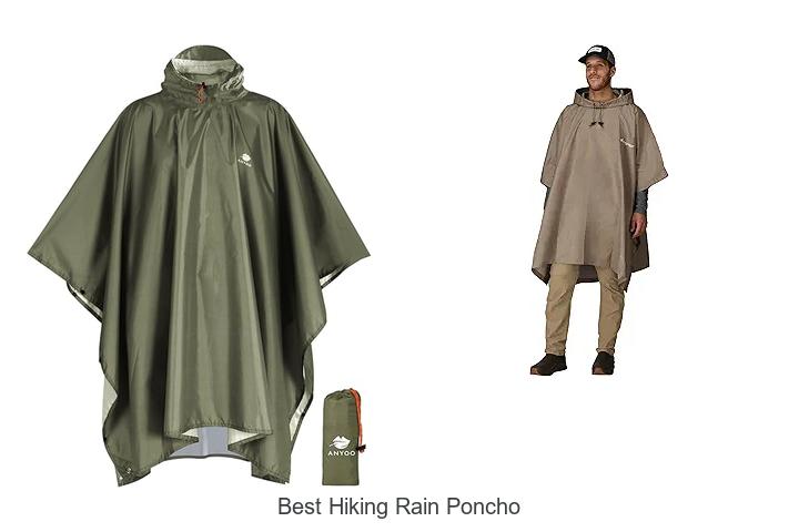 Top 10 Best Hiking Rain Poncho That Will Change Your Trekking