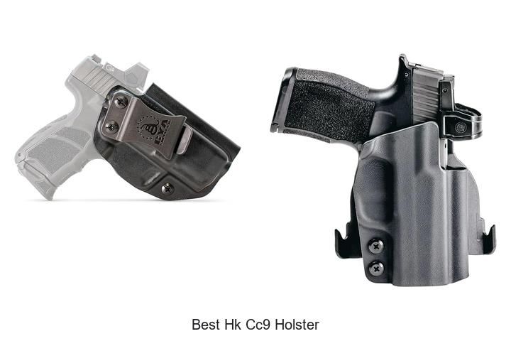Top 12 Best HK CC9 Holster You Can’t Miss Today!
