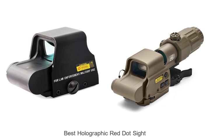 Top 10 Best Holographic Red Dot Sight You Can’t Miss