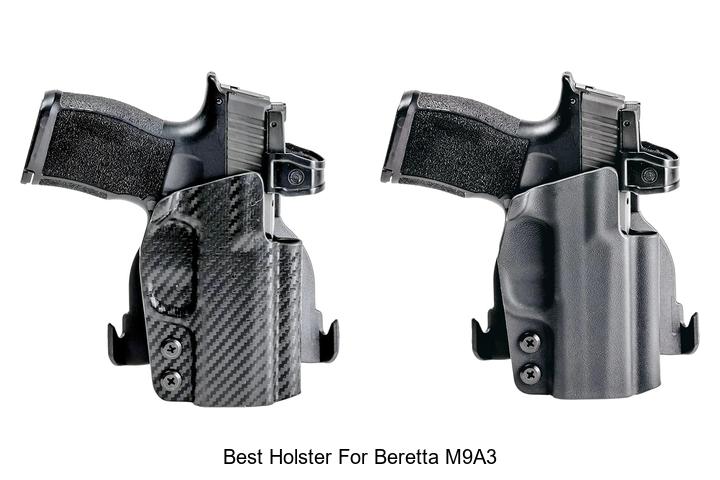 Top 12 Best Holster for Beretta M9A3 You Can’t Miss