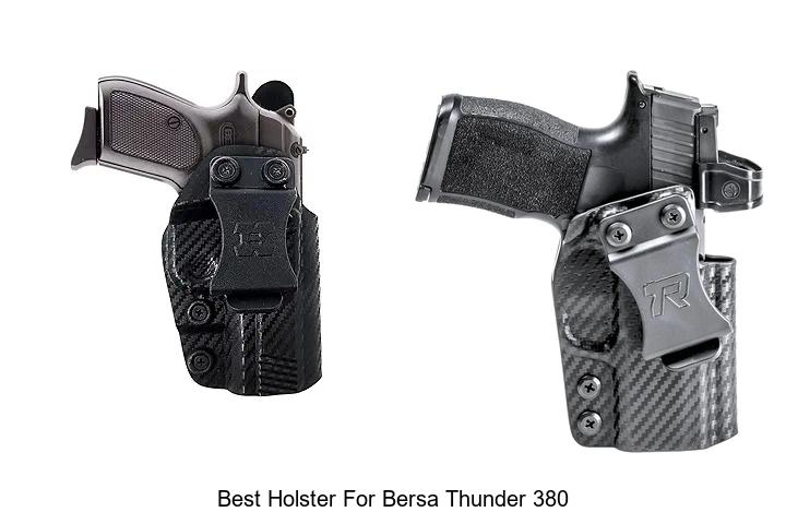 Top 12 Best Holster For Bersa Thunder 380 You Need Now