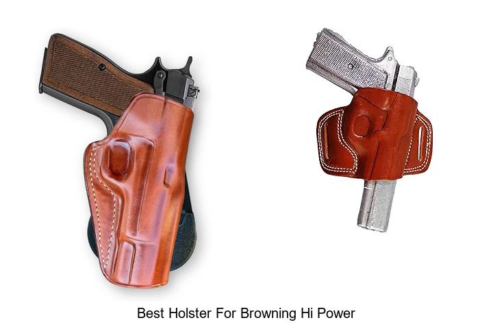 Top 12 Best Holster For Browning Hi Power You Need Now