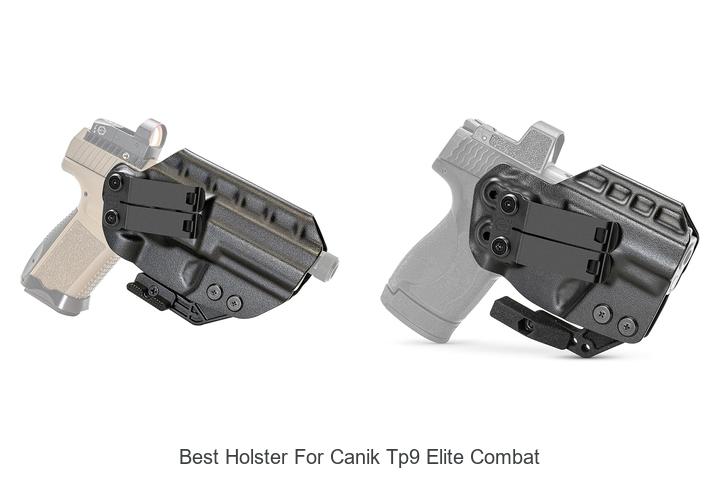 Top 12 Best Holster for Canik TP9 Elite Combat Revealed!