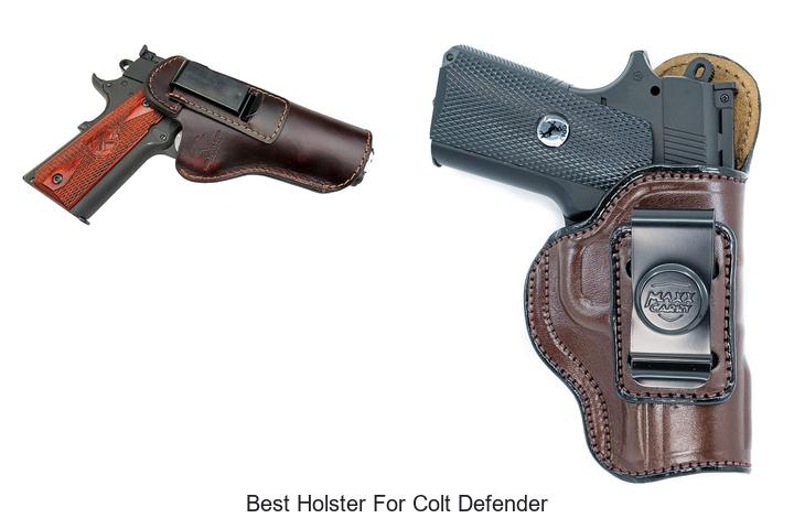 Top 12 Best Holster For Colt Defender You Can’t Miss!