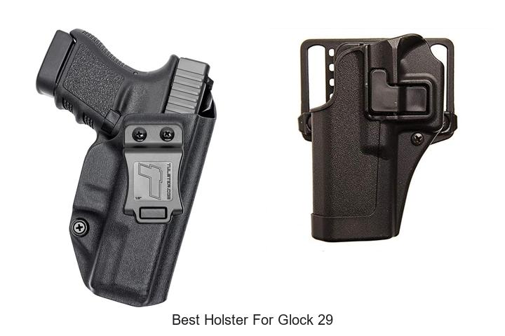 Top 12 Best Holster For Glock 29 That You Must See Now