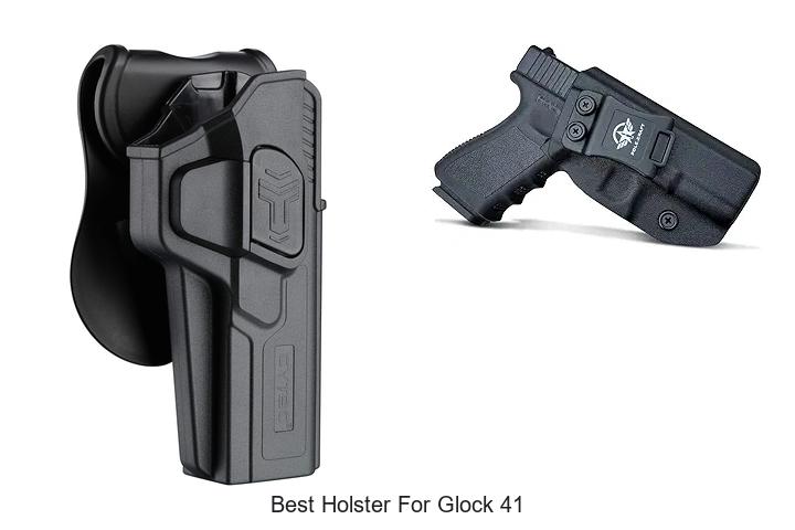 Top 12 Best Holster For Glock 41 You Can’t Miss Today