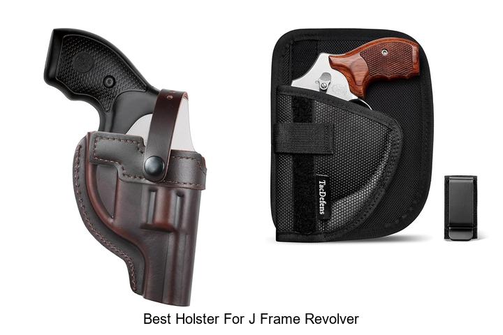 Top 12 Best Holster For J Frame Revolver You Need Now