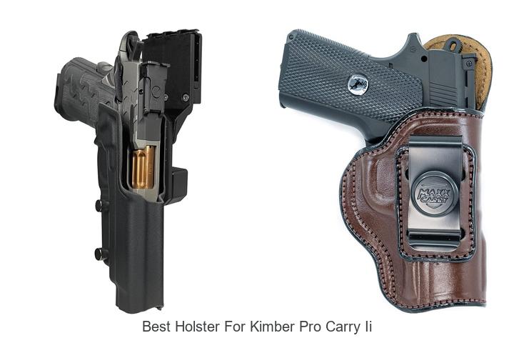 Top 12 Best Holster for Kimber Pro Carry II You Need Now