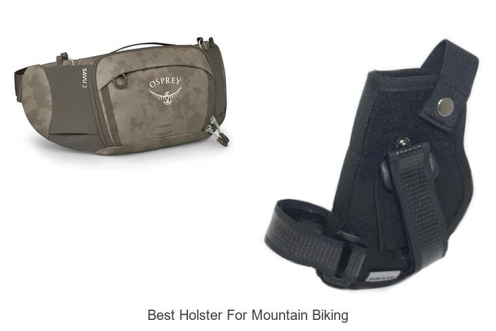 Top 12 Best Holster for Mountain Biking You Need Now