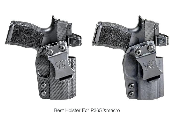 Top 12 Best Holster For P365 XMacro You Can’t Miss!