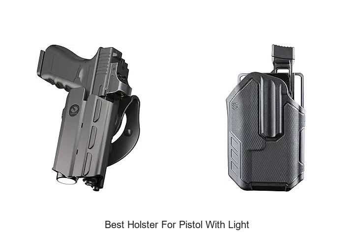 Top 12 Best Holster for Pistol with Light You Need Now