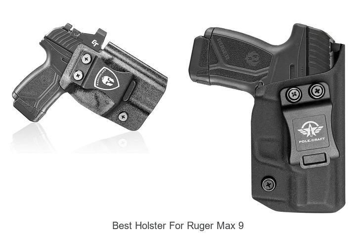 Top 12 Best Holster For Ruger Max 9 You Can’t Miss!