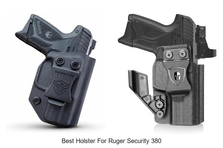 Top 12 Best Holster For Ruger Security 380 You Need Now