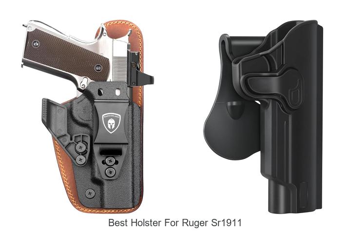 Top 12 Best Holster For Ruger SR1911 You Can’t Miss!