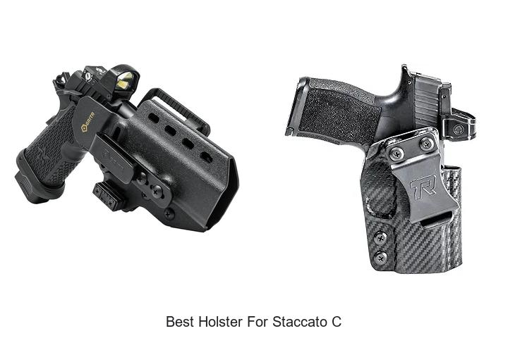 Top 12 Best Holster For Staccato C You Can’t Miss!