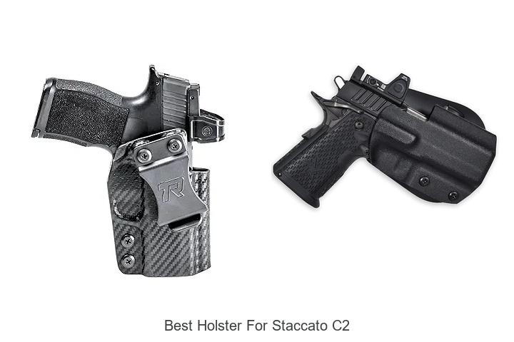 Top 12 Best Holster for Staccato C2 You Can’t Miss!