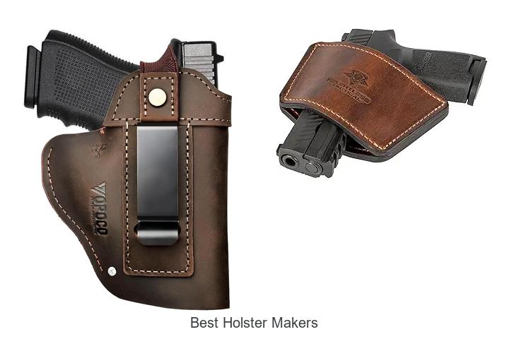 Top 12 Best Holster Makers You Can’t Miss Now