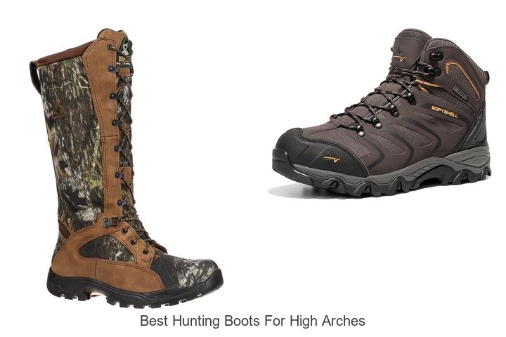 Top 12 Best Hunting Boots for High Arches You Must Try!