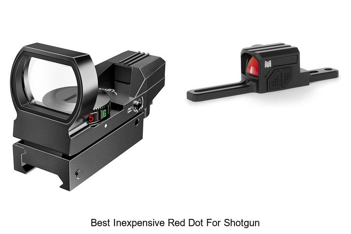 Top 10 Best Inexpensive Red Dot for Shotgun You Must See!
