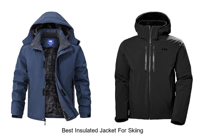 Top 12 Best Insulated Jacket For Skiing You Can’t Miss!