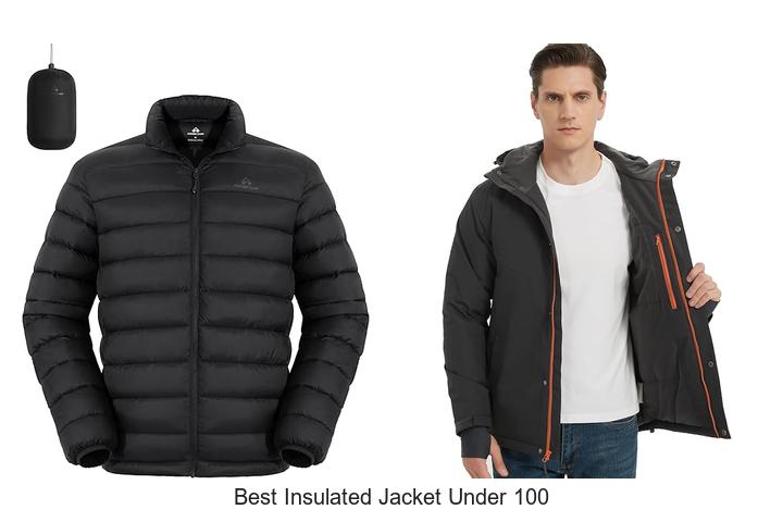Top 12 Best Insulated Jacket Under 100 You Can’t Miss!