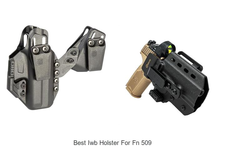 Top 12 Best IWB Holster for FN 509 You Can’t Miss