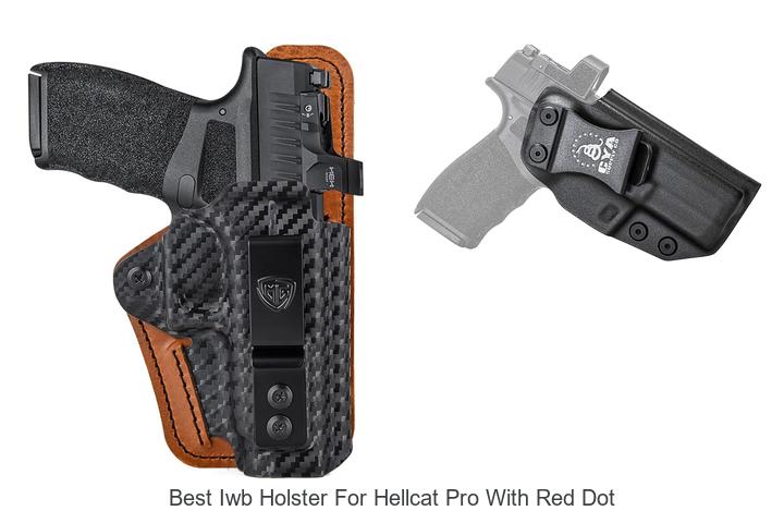 Top 12 Best IWB Holster For Hellcat Pro With Red Dot Revealed