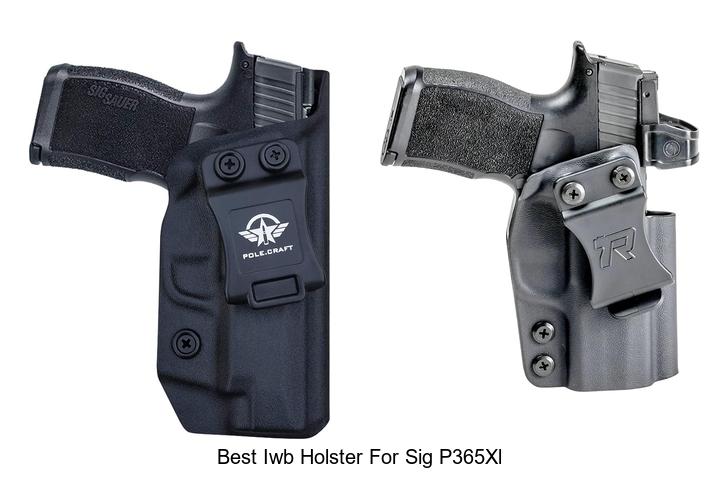 Top 12 Best IWB Holster For Sig P365XL You Need Now