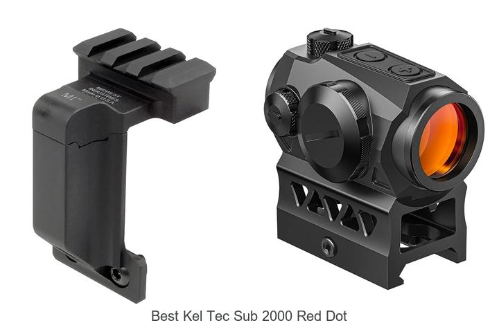 Top 10 Best Kel Tec Sub 2000 Red Dot Sights Revealed!