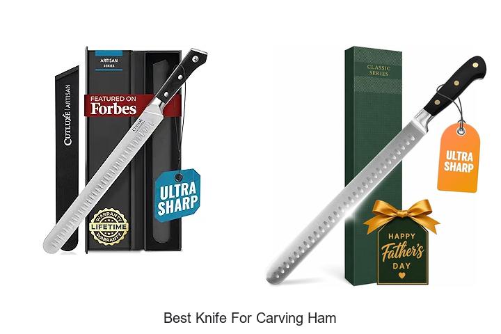 Top 12 Best Knife for Carving Ham You Can’t Miss!