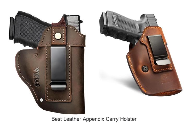 Top 12 Best Leather Appendix Carry Holster You Need Now
