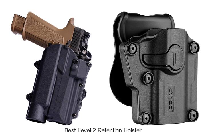 Top 12 Best Level 2 Retention Holster You Can’t Miss!