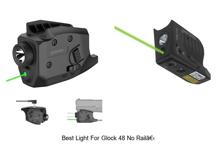 Top 10 Best Light for Glock 48 No Rail That Will Blow Your Mind