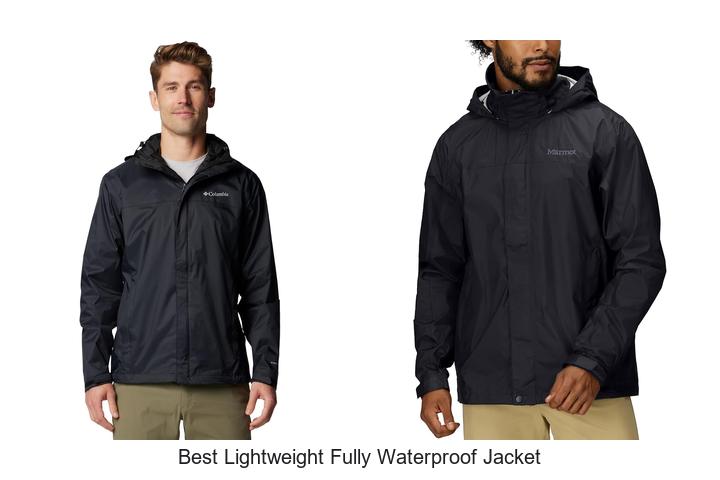 Top 12 Best Lightweight Fully Waterproof Jacket You Need Now