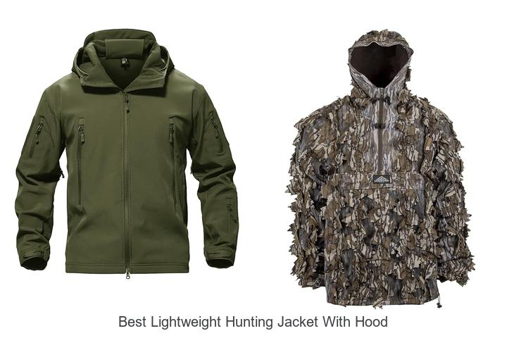 Top 12 Best Lightweight Hunting Jacket With Hood Revealed!