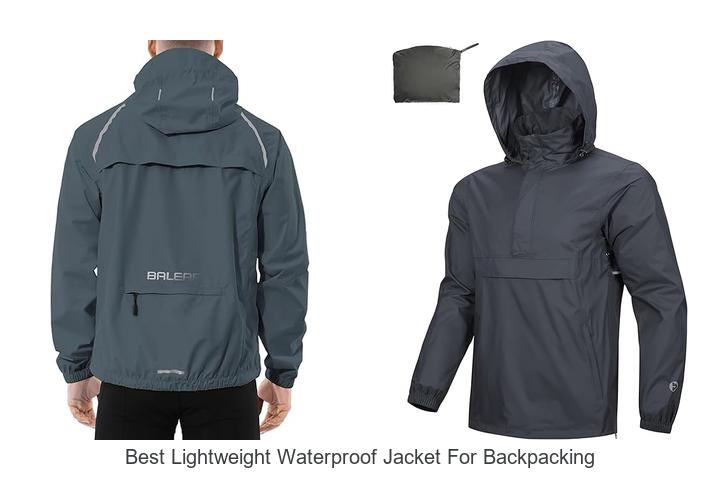 Top 12 Best Lightweight Waterproof Jacket for Backpacking Revealed!