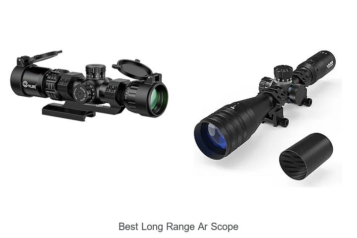 Top 12 Best Long Range AR Scope That Will Blow Your Mind