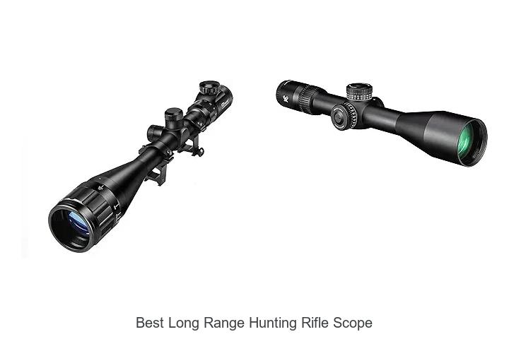 Top 12 Best Long Range Hunting Rifle Scope You Need Now