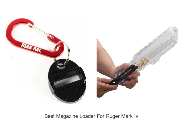 Top 12 Best Magazine Loader For Ruger Mark IV You Need Now