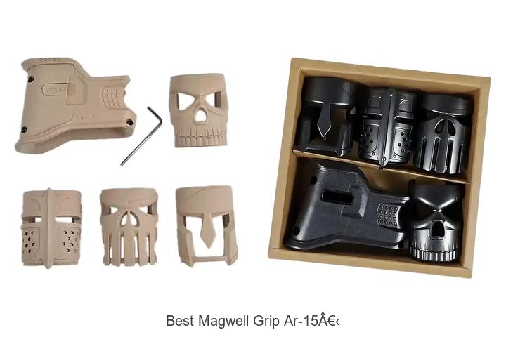 Top 12 Best Magwell Grip AR-15 That Will Boost Your Control