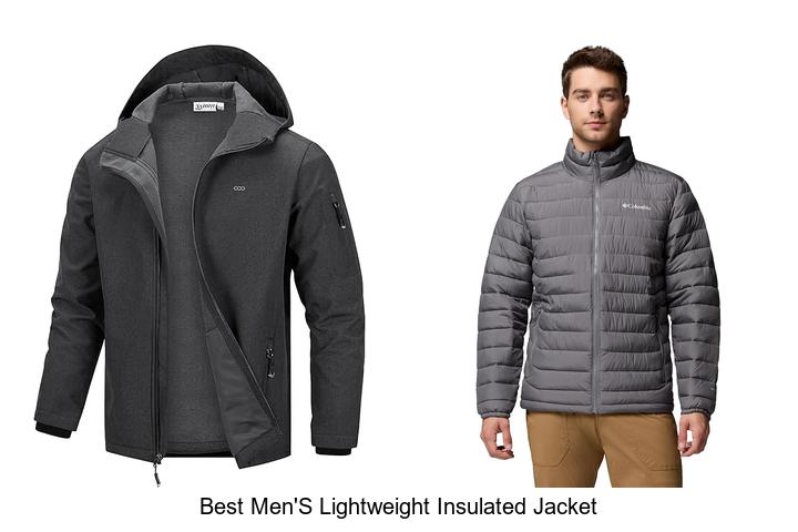 Top 12 Best Men’s Lightweight Insulated Jacket You Need Now